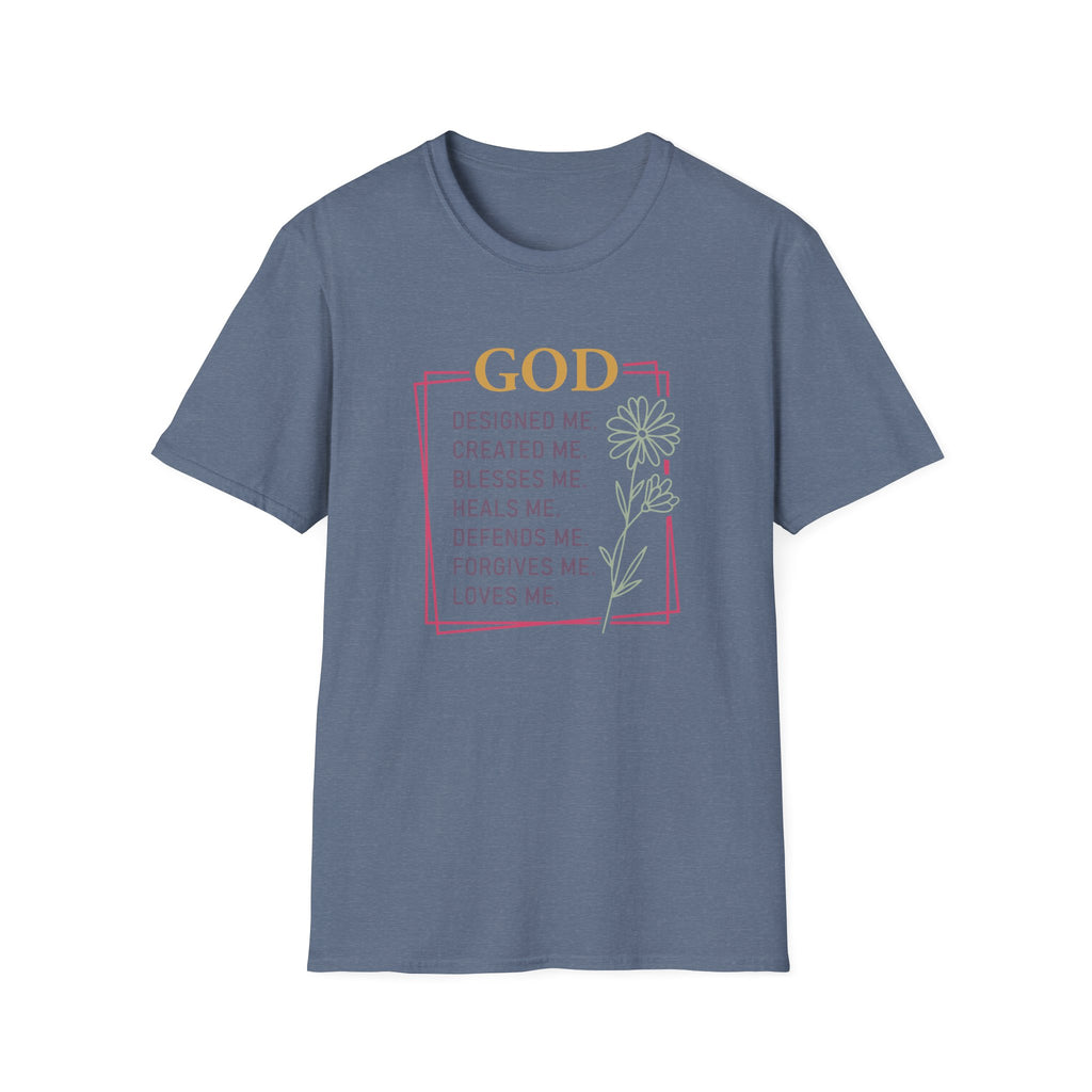 God Designed Me Created Me Blesses Me T-Shirt
