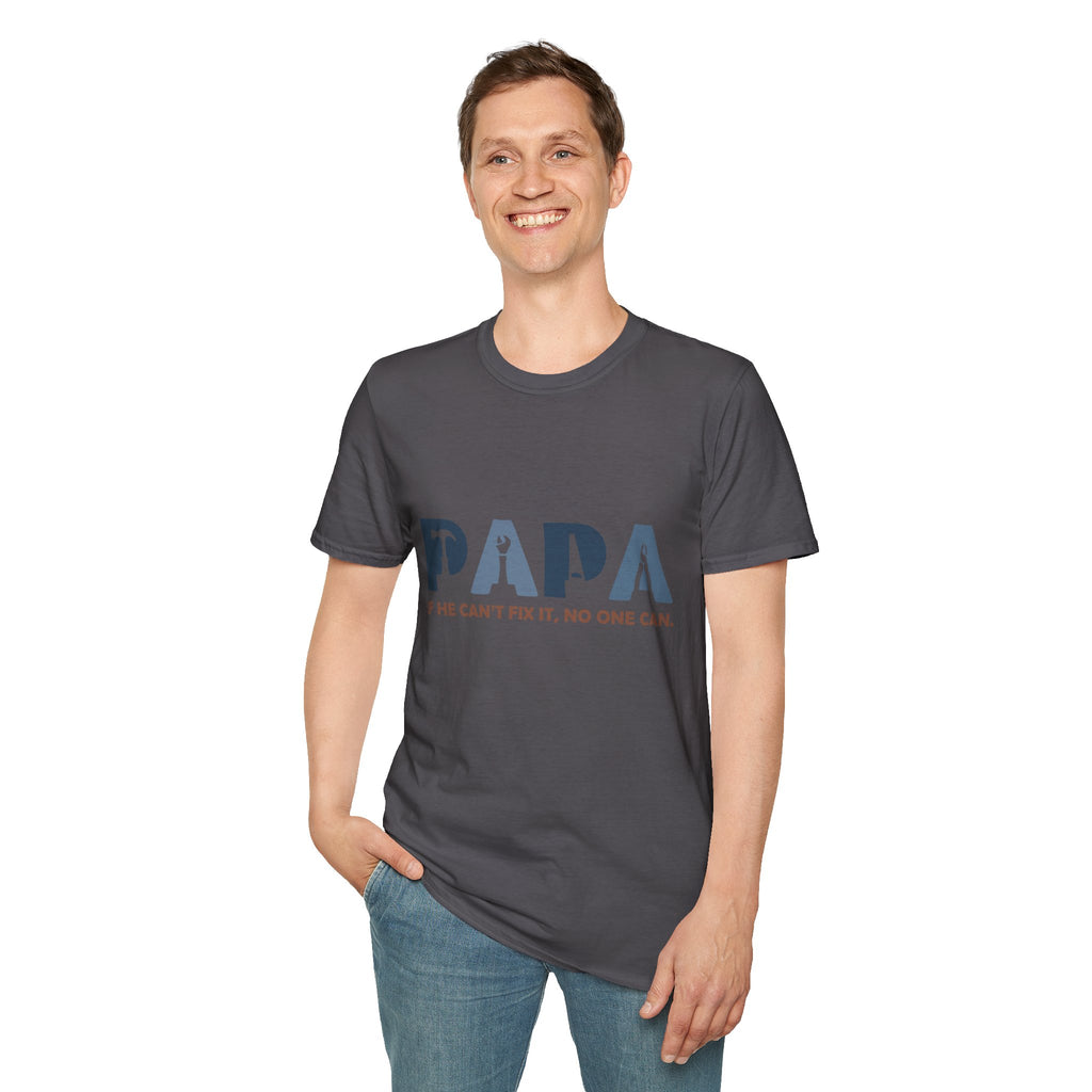 PAPA tool silhouette shirt | If he can't fix it, no one can T-Shirt