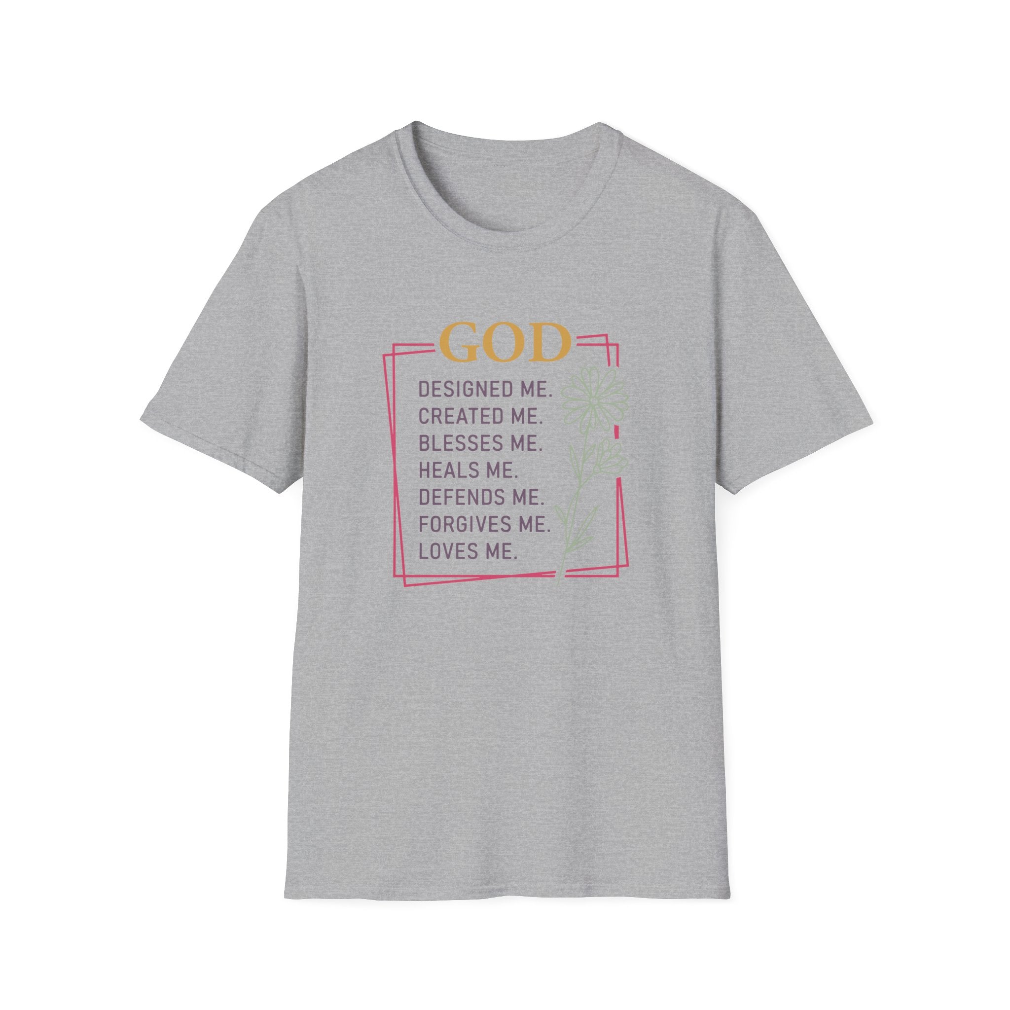 God Designed Me Created Me Blesses Me T-Shirt