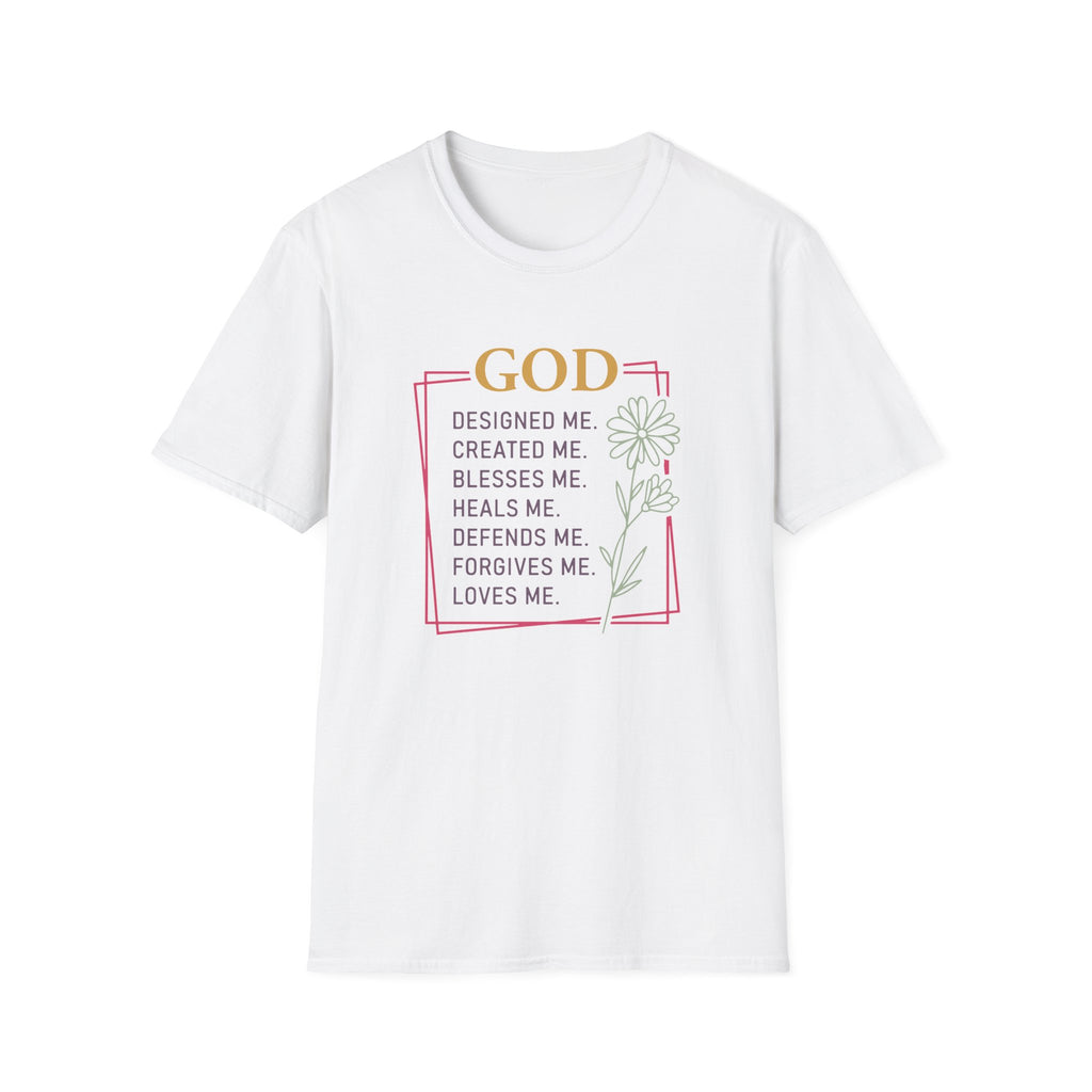 God Designed Me Created Me Blesses Me T-Shirt