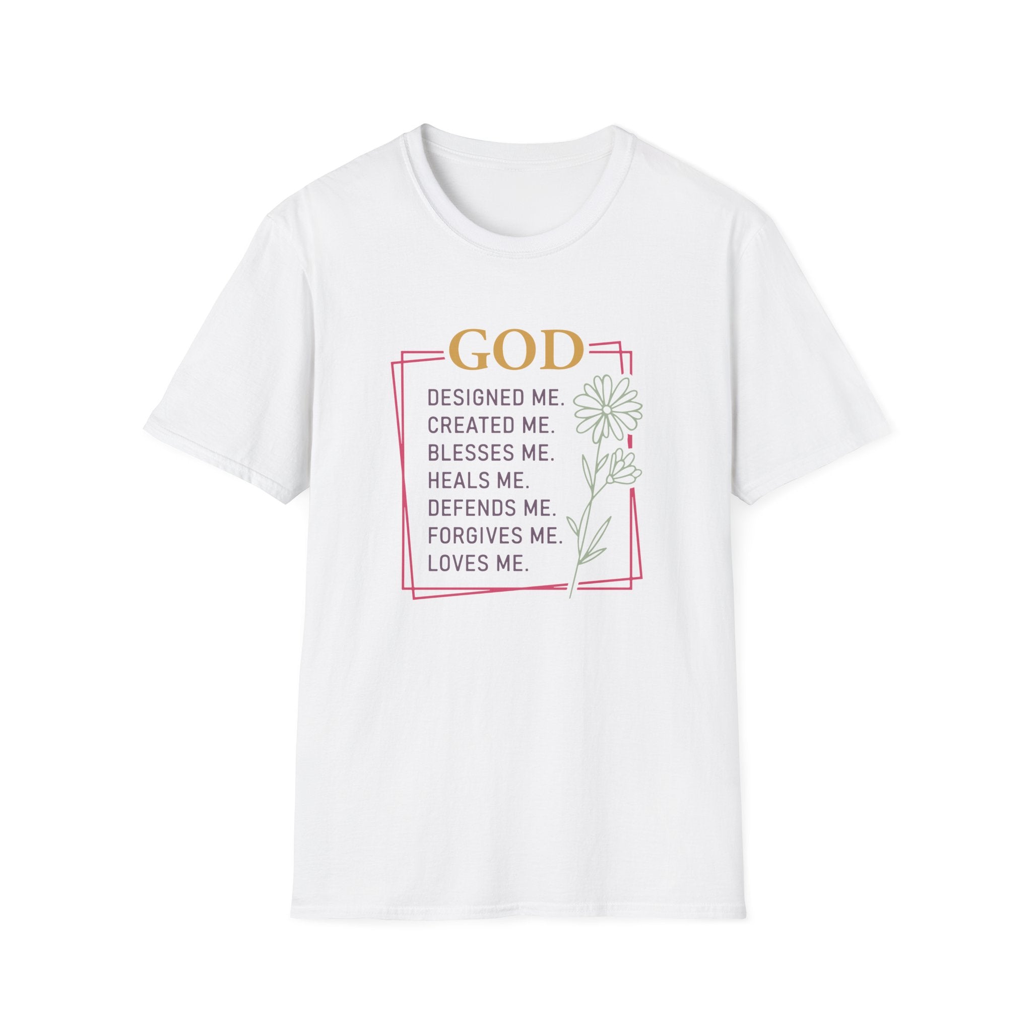 God Designed Me Created Me Blesses Me T-Shirt