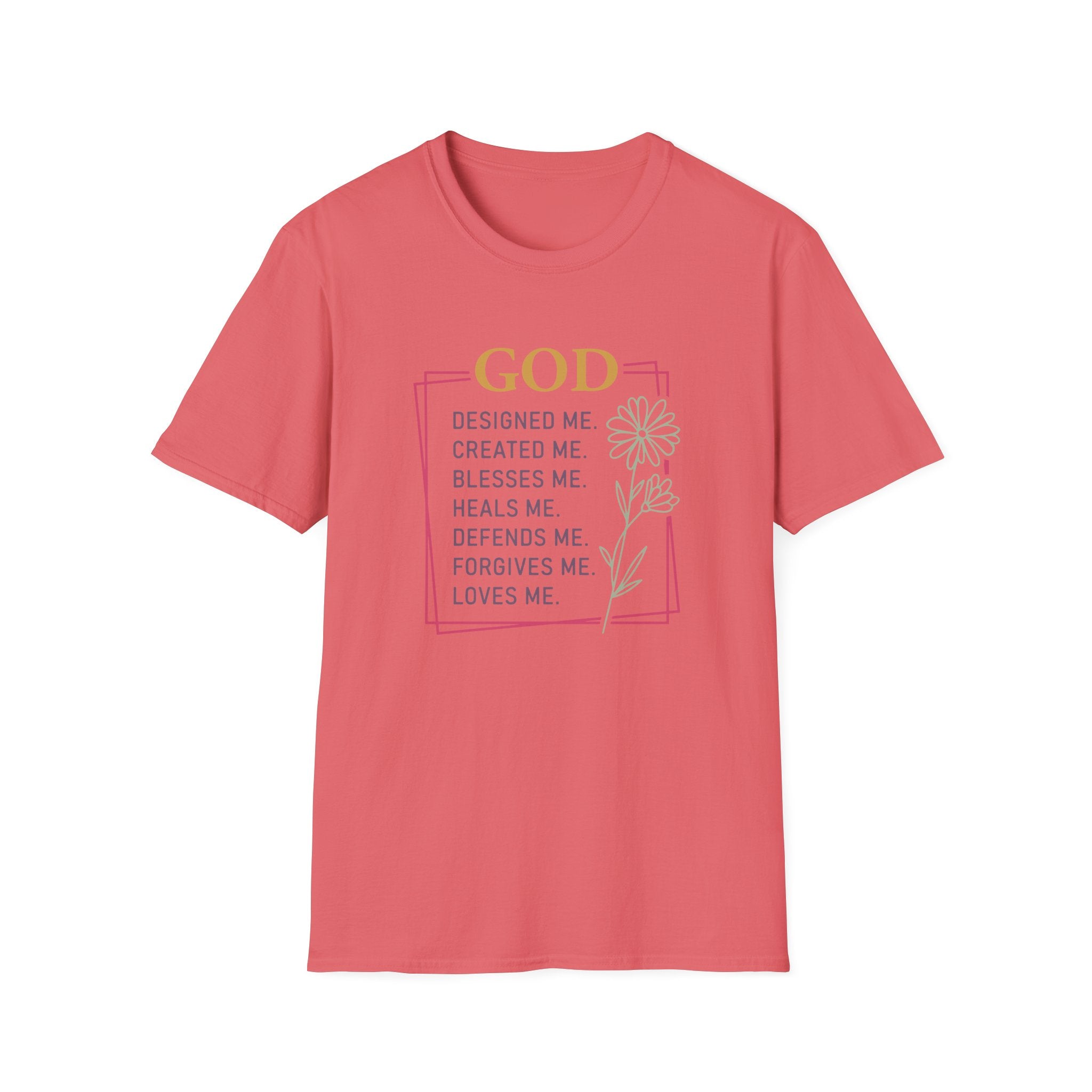 God Designed Me Created Me Blesses Me T-Shirt