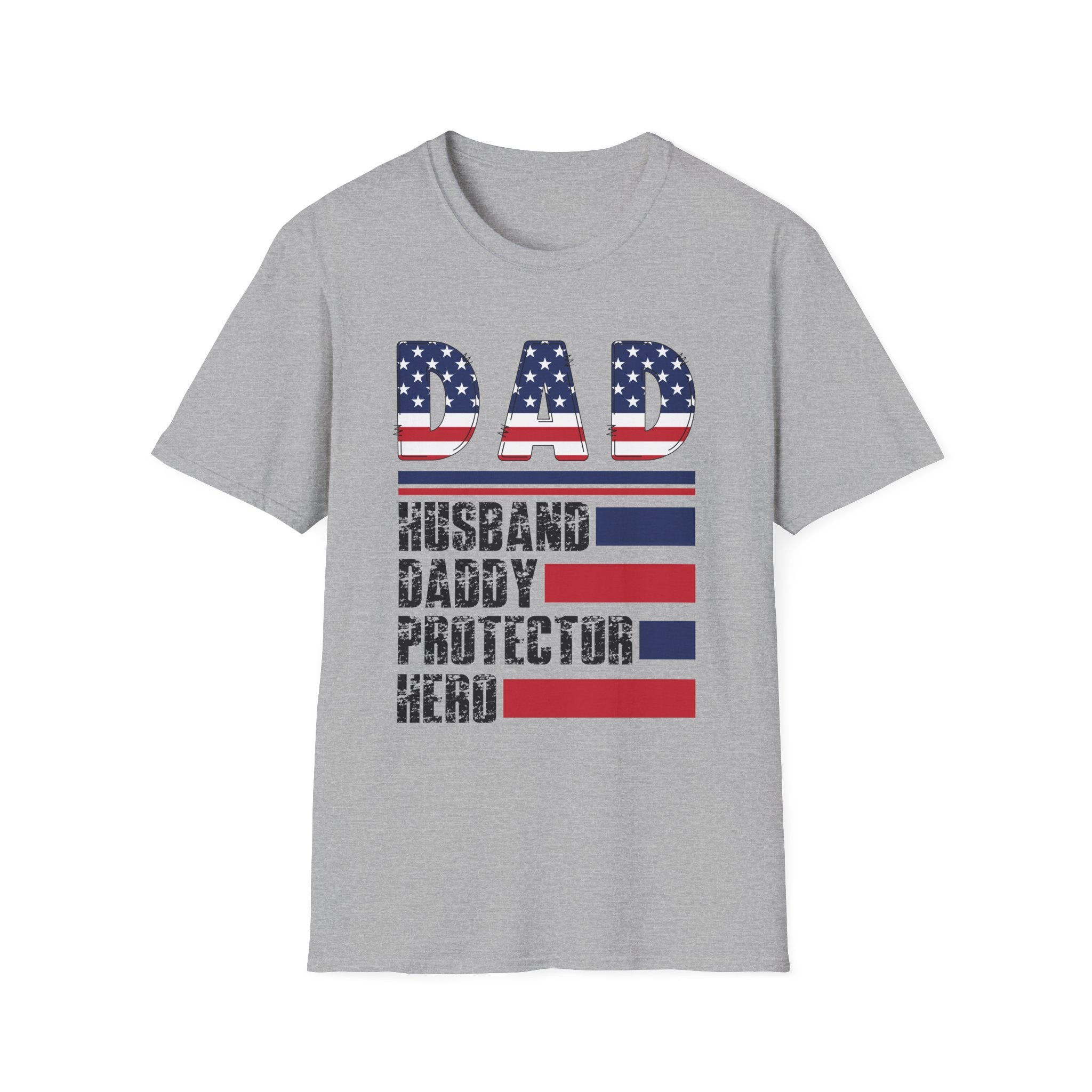 Patriotic DAD American Flag T-Shirt | Dad Husband Daddy Protector Hero