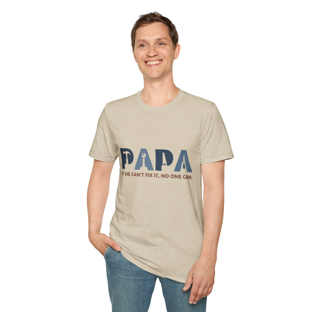PAPA tool silhouette shirt | If he can't fix it, no one can T-Shirt