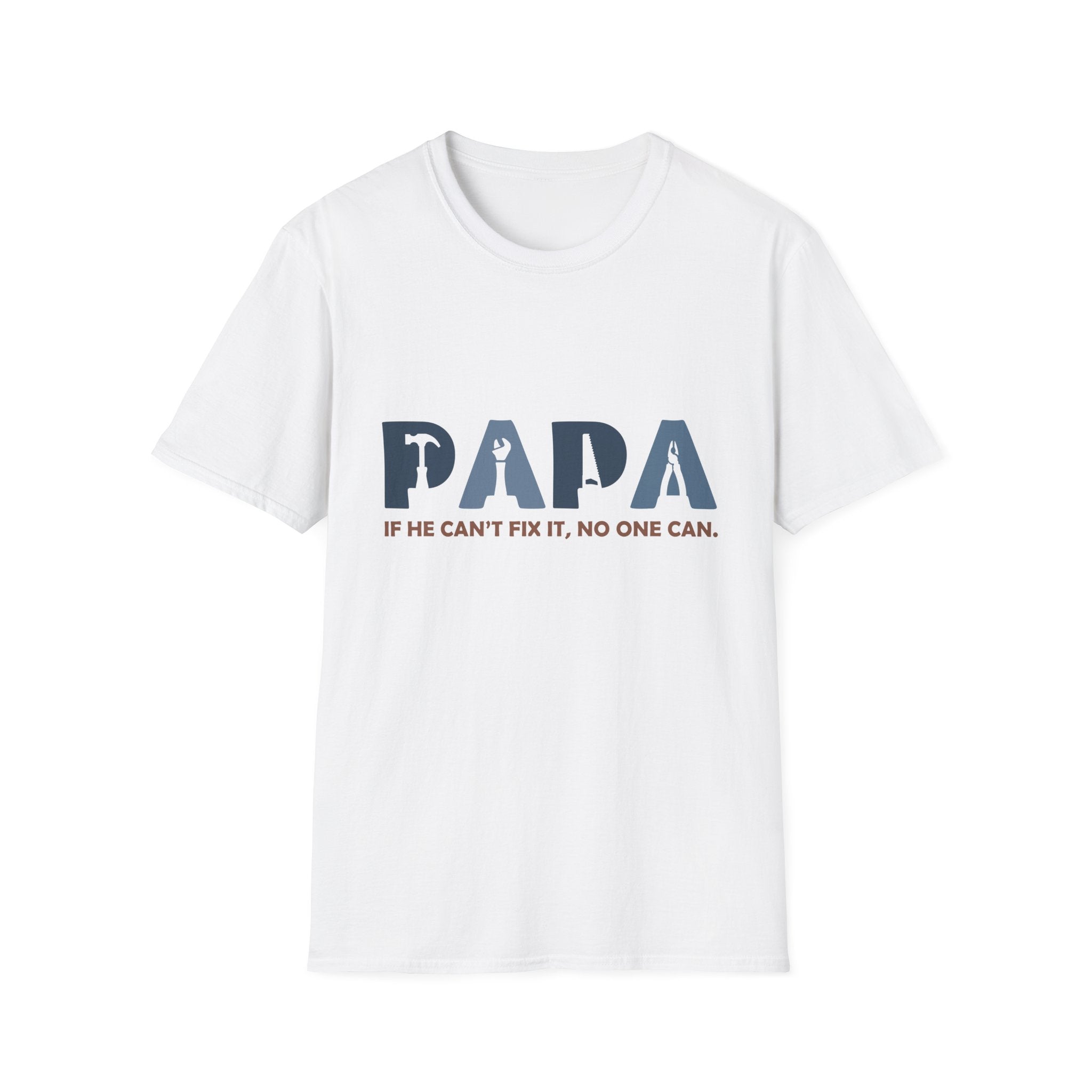 PAPA tool silhouette shirt | If he can't fix it, no one can T-Shirt