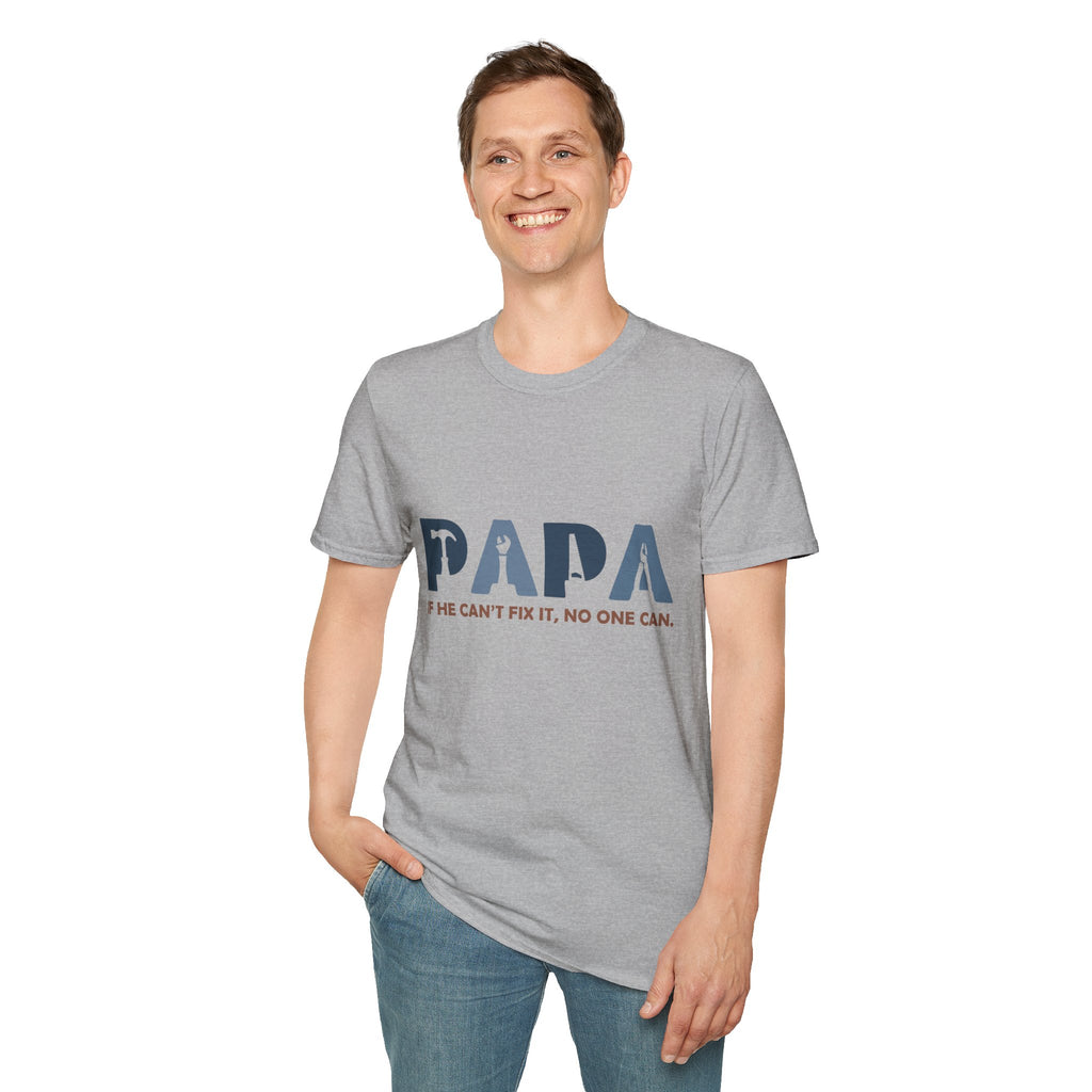 PAPA tool silhouette shirt | If he can't fix it, no one can T-Shirt