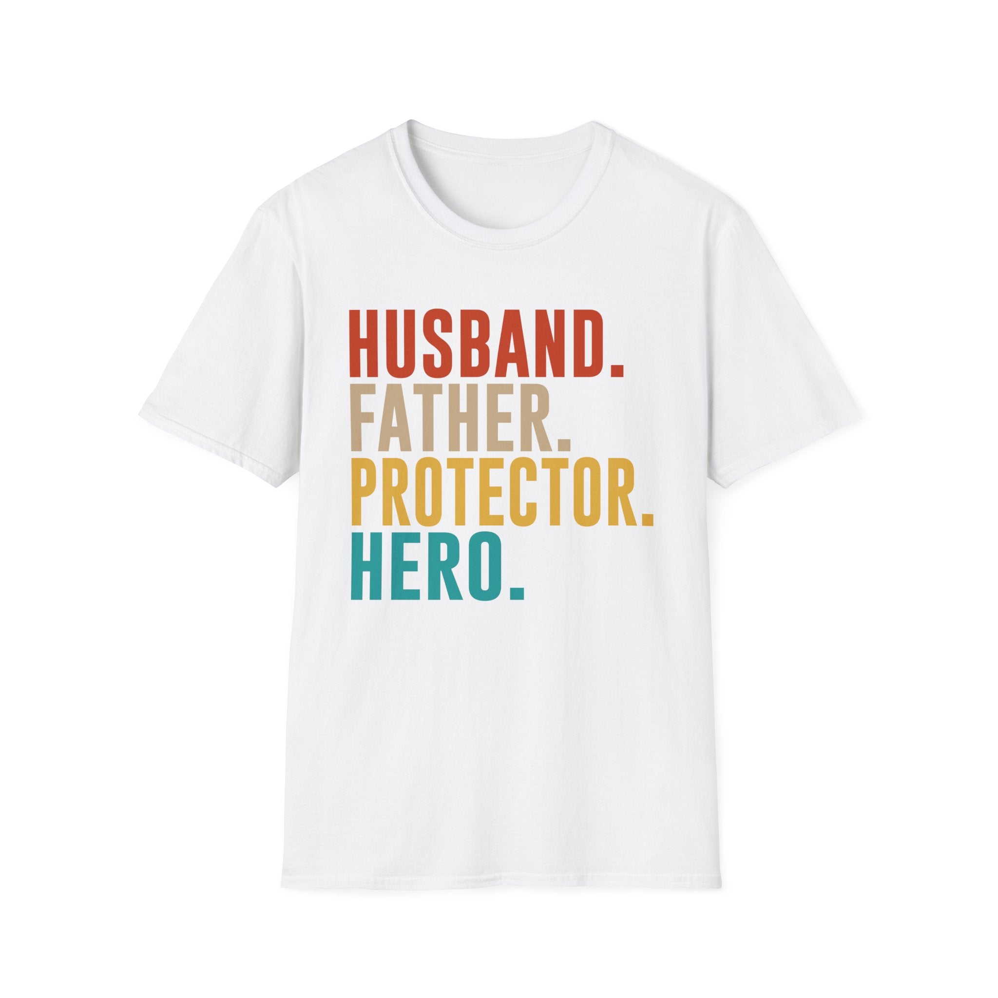 Husband Father Protector Hero T-Shirt | Fatherhood Typography Tee