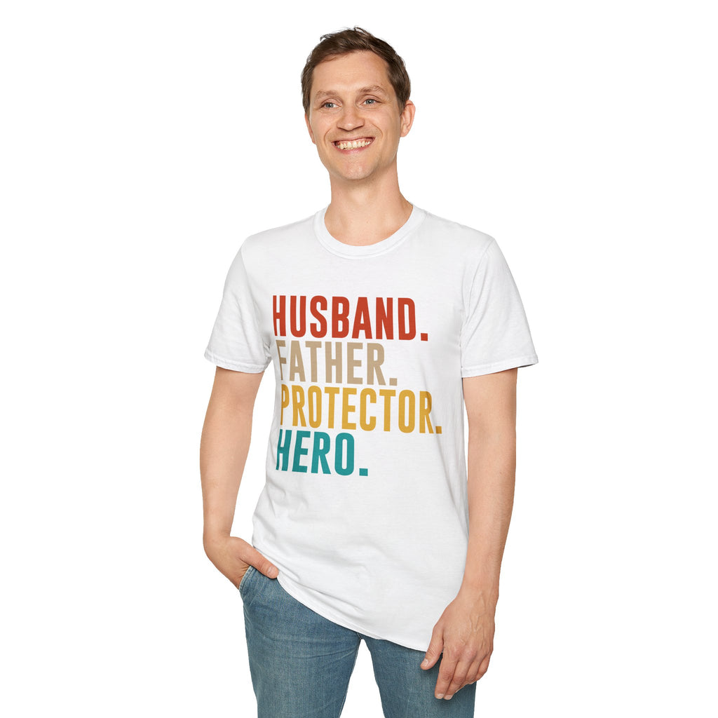 Husband Father Protector Hero T-Shirt | Fatherhood Typography Tee