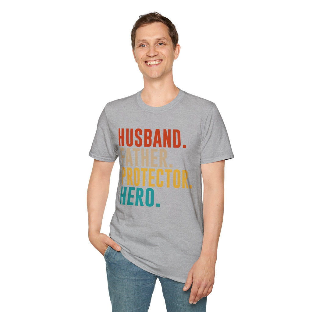 Husband Father Protector Hero T-Shirt | Fatherhood Typography Tee